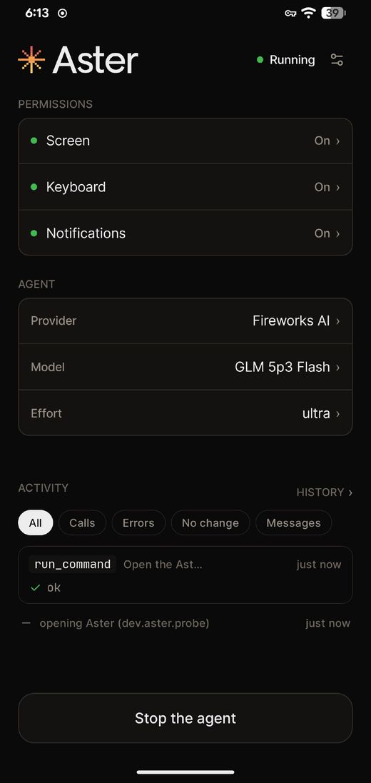 The asterdroid app home screen: permissions on, agent provider and model, live activity, and a Stop the agent button